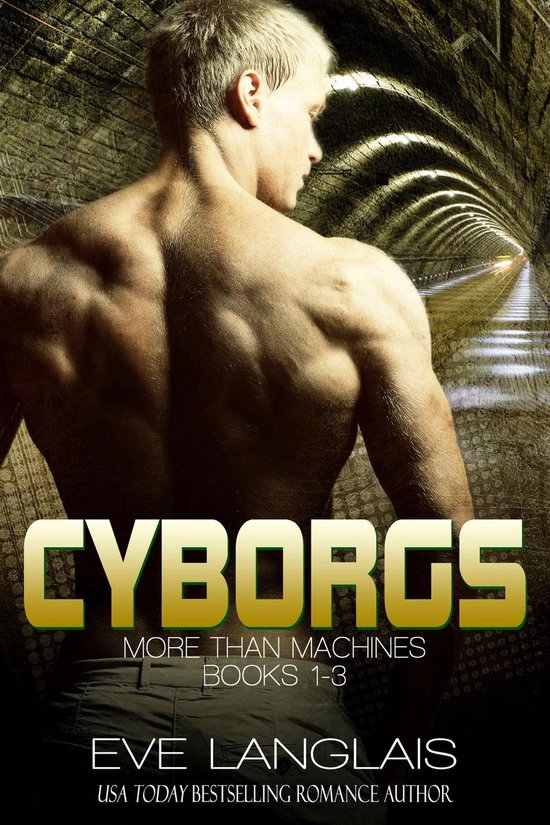 Cyborgs: More Than Machines (3-in-1)