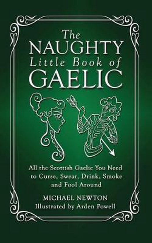 The Naughty Little Book of Gaelic