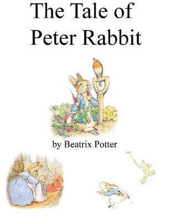 The Tale of Peter Rabbit