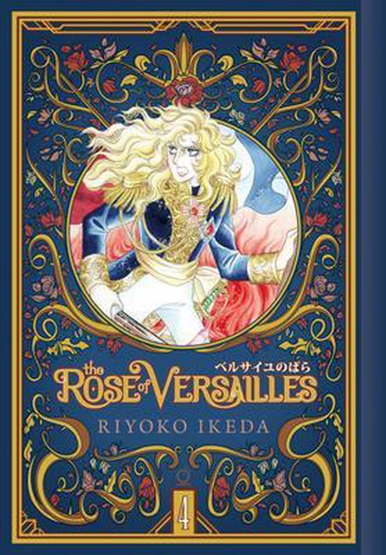 ROSE OF VERSAILLES GN-The Rose of Versailles Volume 4