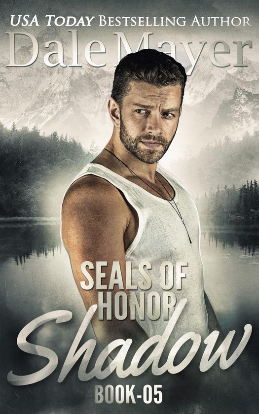 SEALs of Honor 5 - SEALs of Honor: Shadow