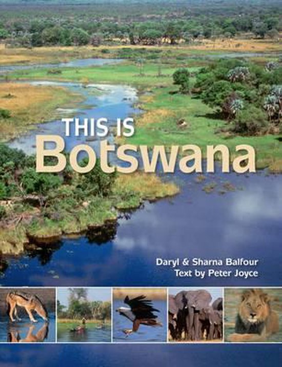 This Is Botswana