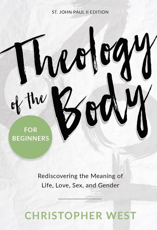 Theology of the Body for Beginners