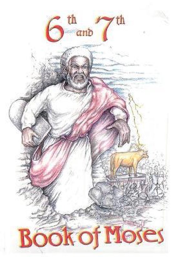 6th and 7th Books of Moses