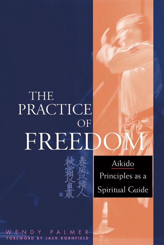 The Practice of Freedom