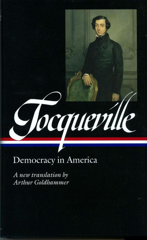 Tocqueville: Democracy In America