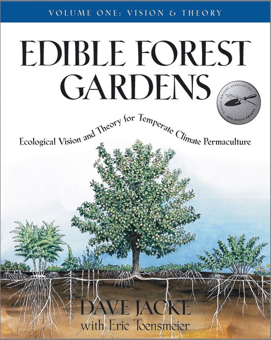 Edible Forest Gardens