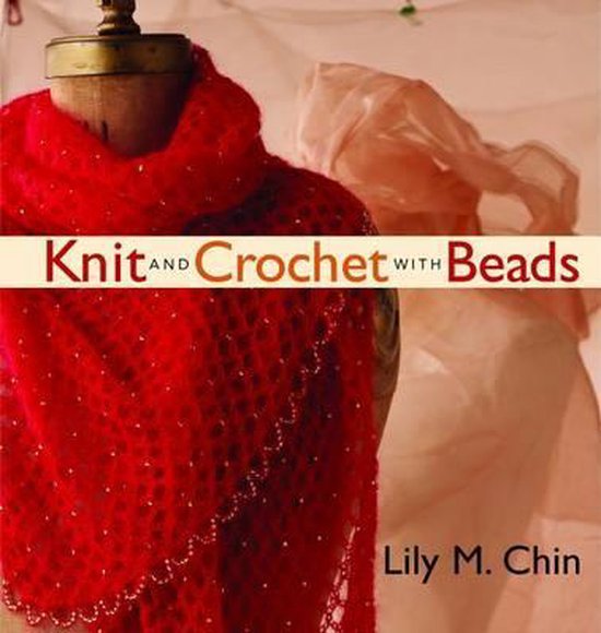 Knit and Crochet with Beads