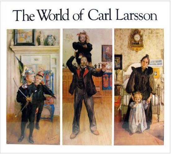 The World of Carl Larsson