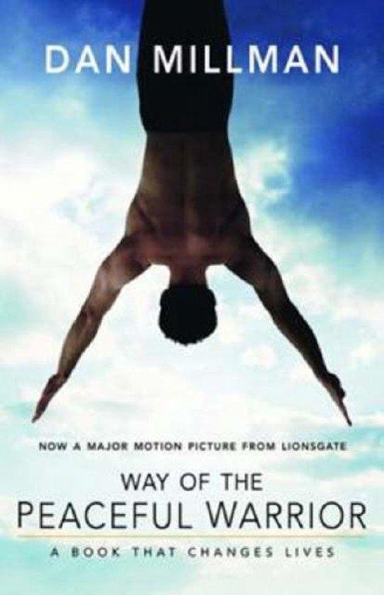 Way Of The Peaceful Warrior