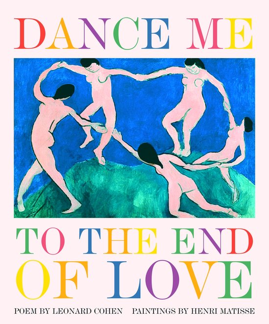 Dance Me To The End Of Love