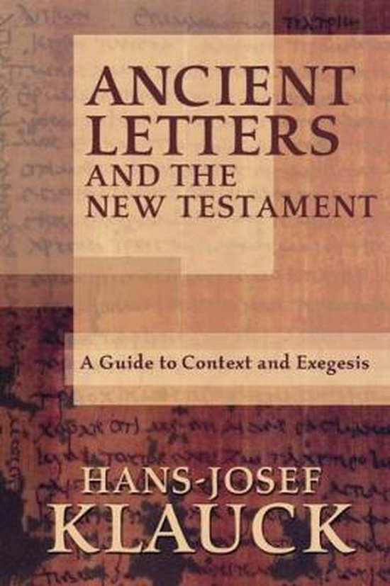 Ancient Letters and the New Testament