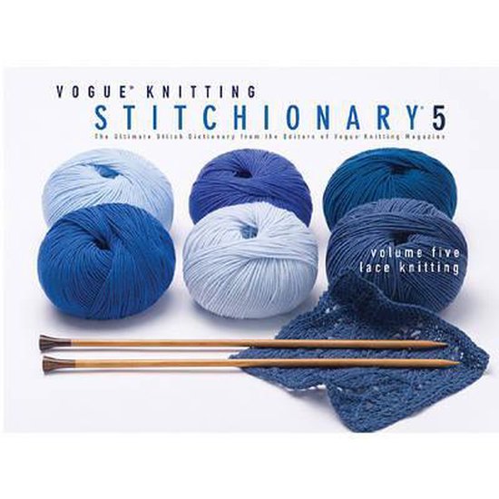 Vogue Knitting Stitchionary: v. 5