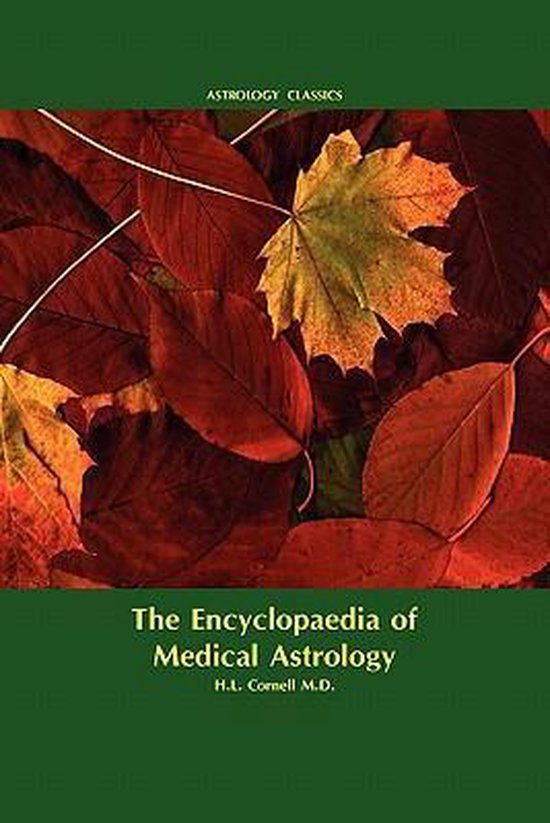 Encyclopaedia Of Medical Astrology