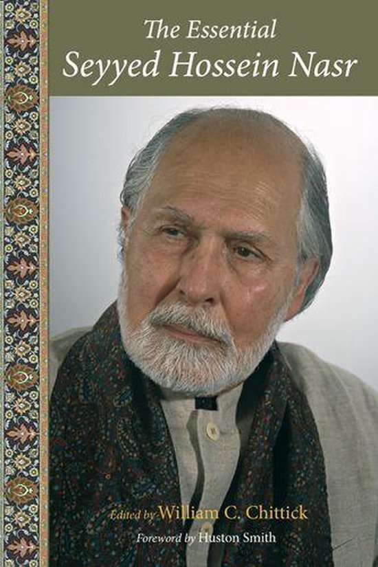 The Essential Seyyed Hossein Nasr