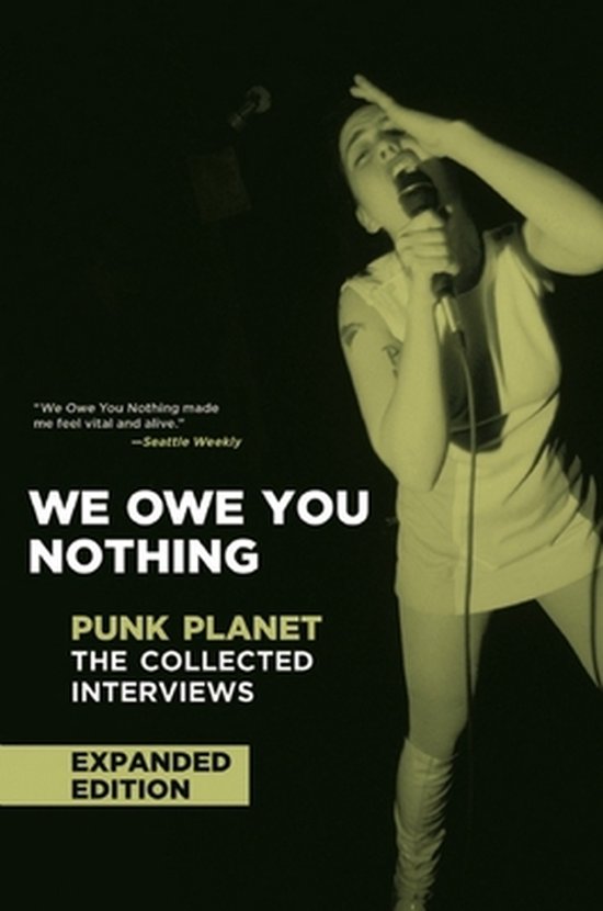 We Owe You Nothing: Expanded Edition