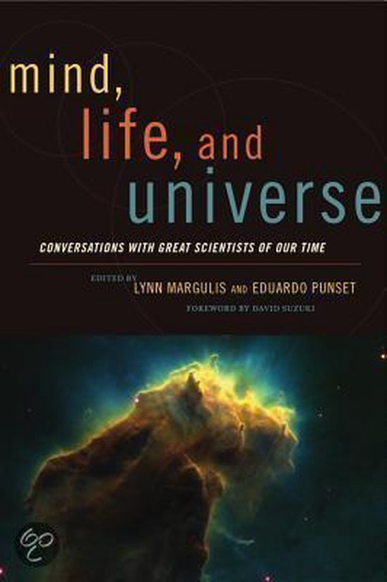 Mind, Life, and Universe