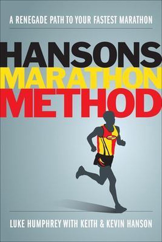 Hansons Marathon Method