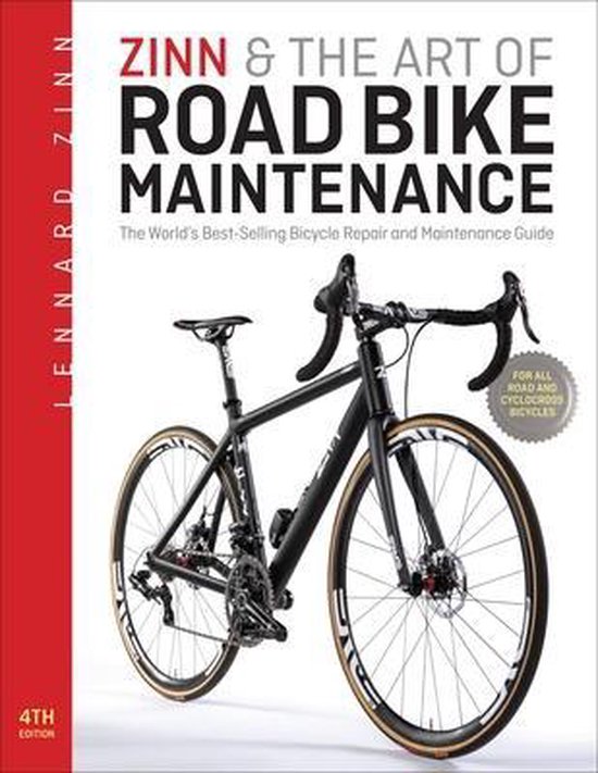 Zinn & the Art of Road Bike Maintenance