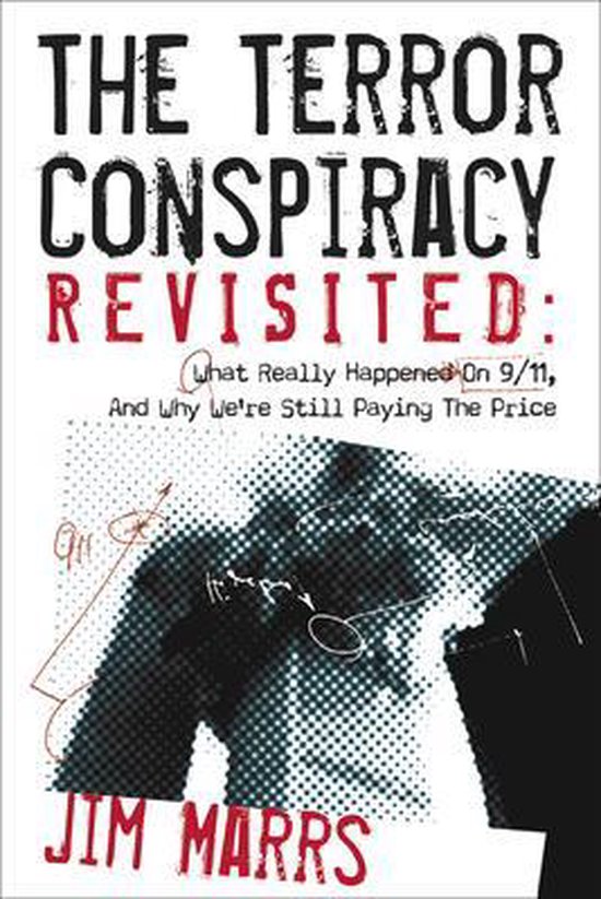 The Terror Conspiracy Revisited