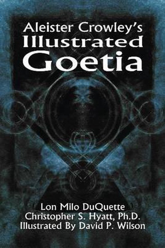 Aleister Crowley's Illustrated Goetia