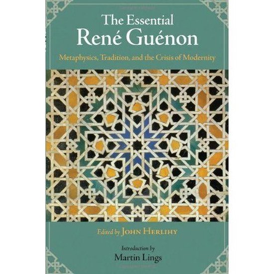 The Essential Rene Guenon