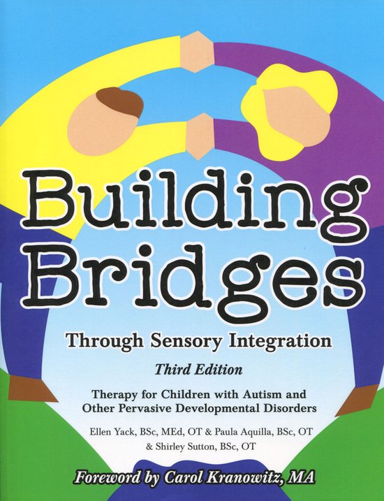 Building Bridges Through Sensory Integra