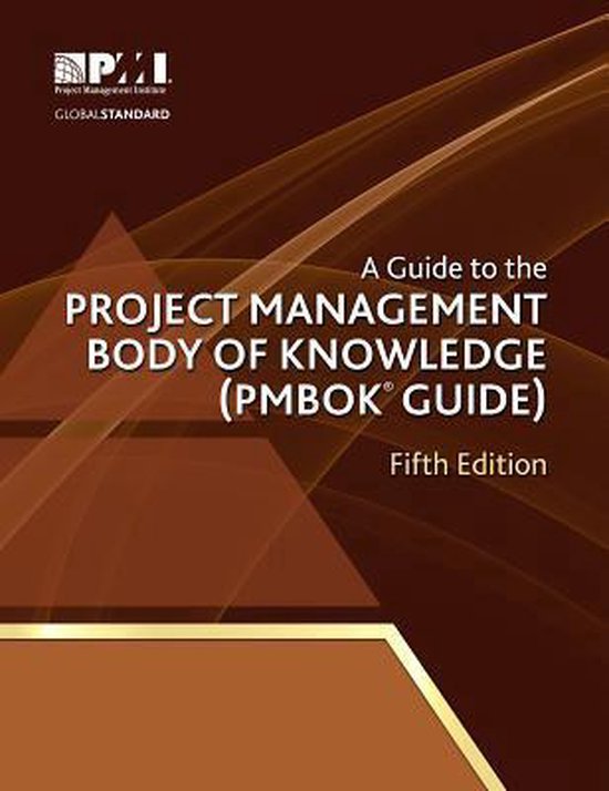 PMI A Guide to the Project Management Body of Knowledge (PMBOK Guide), Business & finance, Anglais, 589 pages