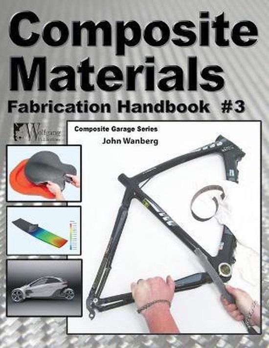 Composite Materials: Fabrication Handbook #3