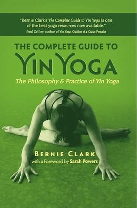 Complete Guide To Yin Yoga