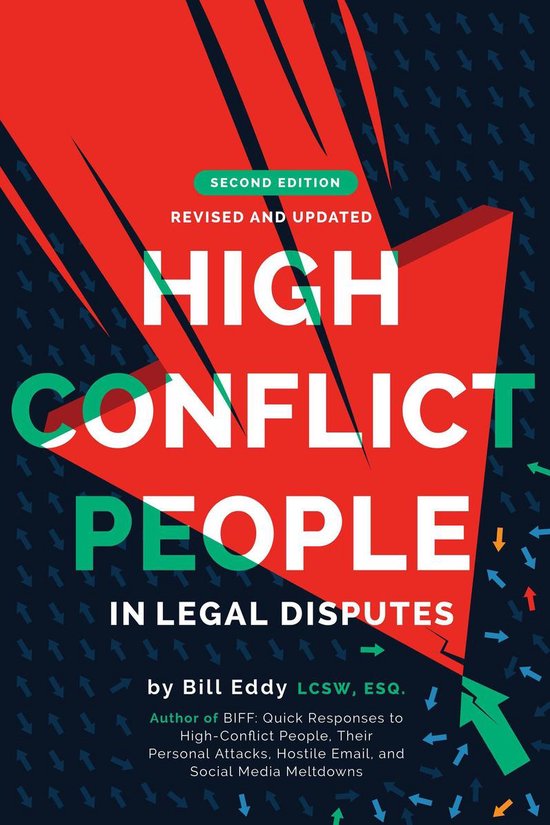 High Conflict People in Legal Disputes