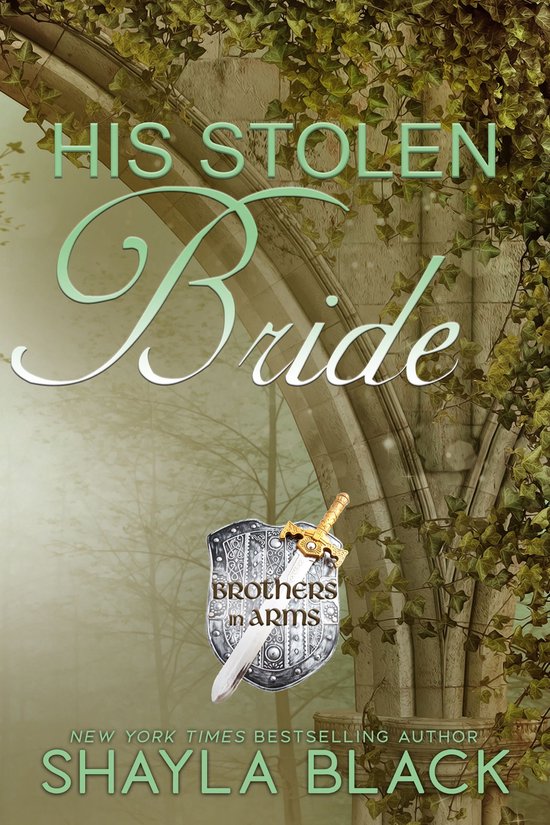 Brothers in Arms 2 - His Stolen Bride