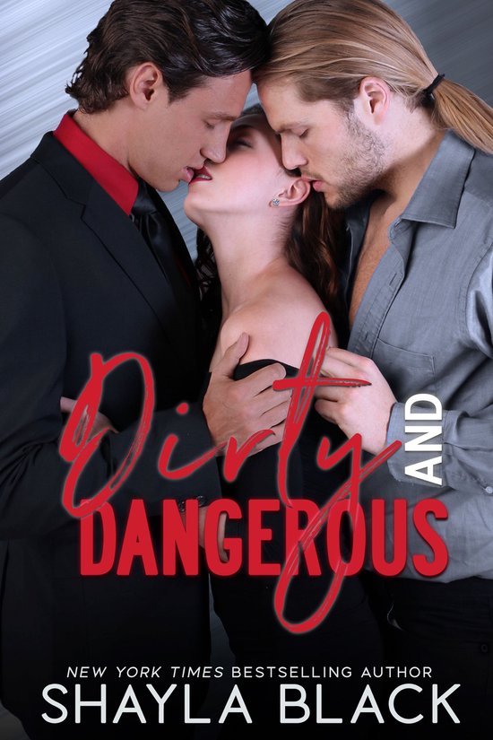 Dirty & Dangerous