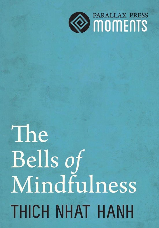 The Bells of Mindfulness