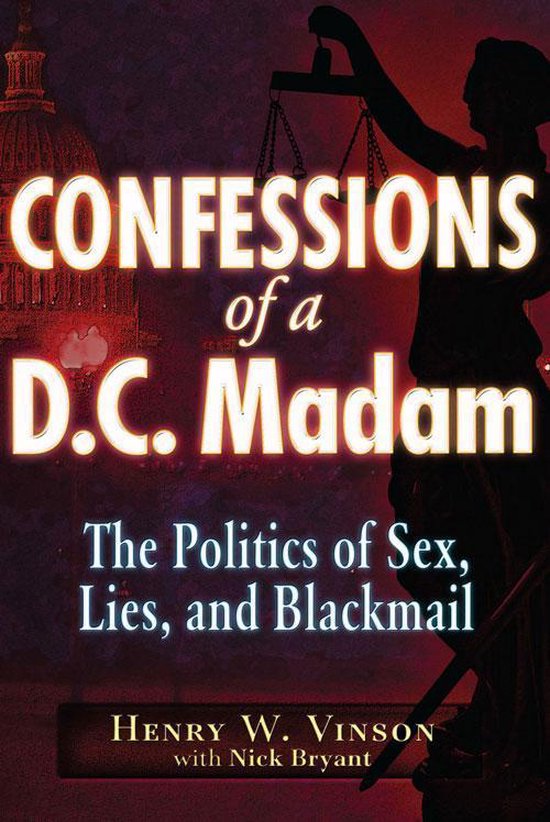 Confessions of a D.C. Madam