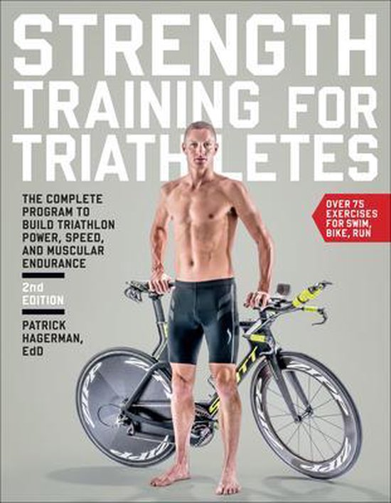 Strength Training Triathletes 2nd Ed