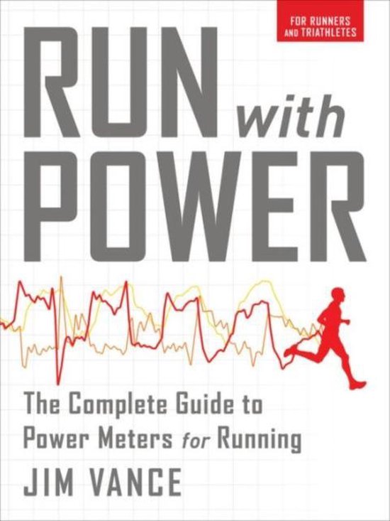 Run With Power The Complete Guide To Pow