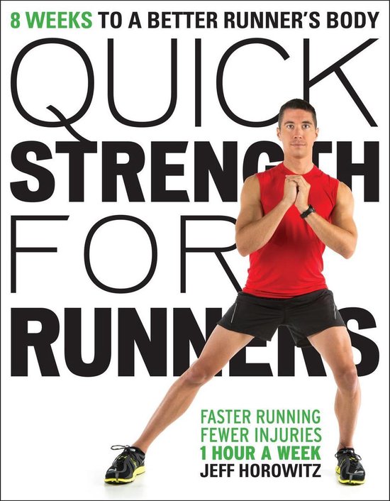 Quick Strength for Runners