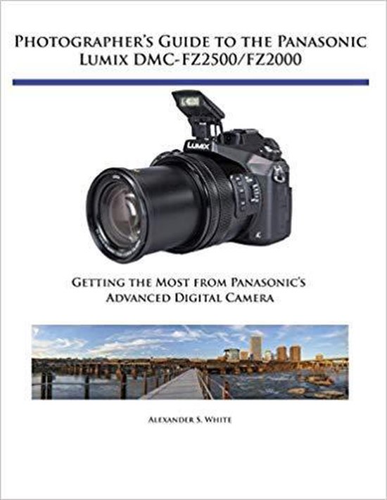 Photographers Guide to Panasonic Lumix Dmcfz