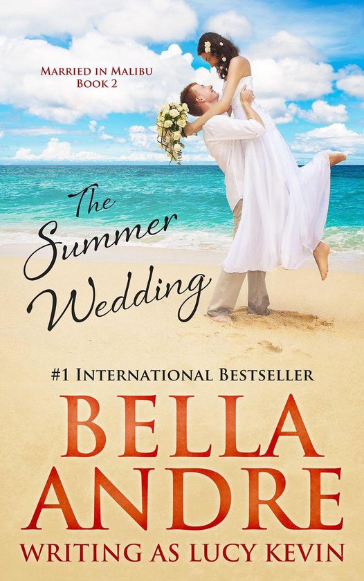 Married in Malibu 2 - The Summer Wedding (Married in Malibu, Book 2)