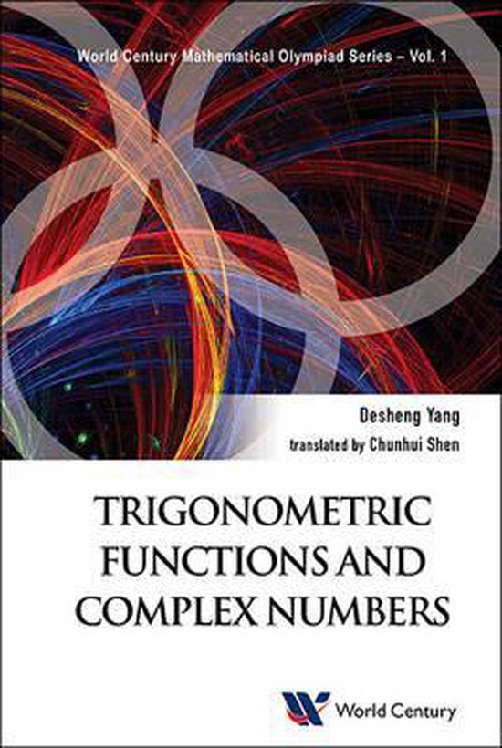 Trigonometric Functions and Complex Numbers