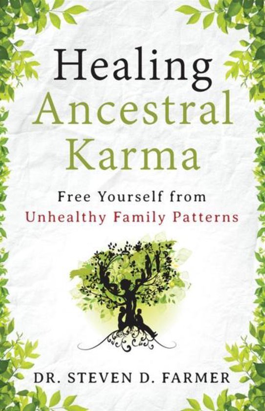 Healing Ancestral Karma