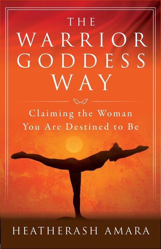 Warrior Goddess Training - The Warrior Goddess Way