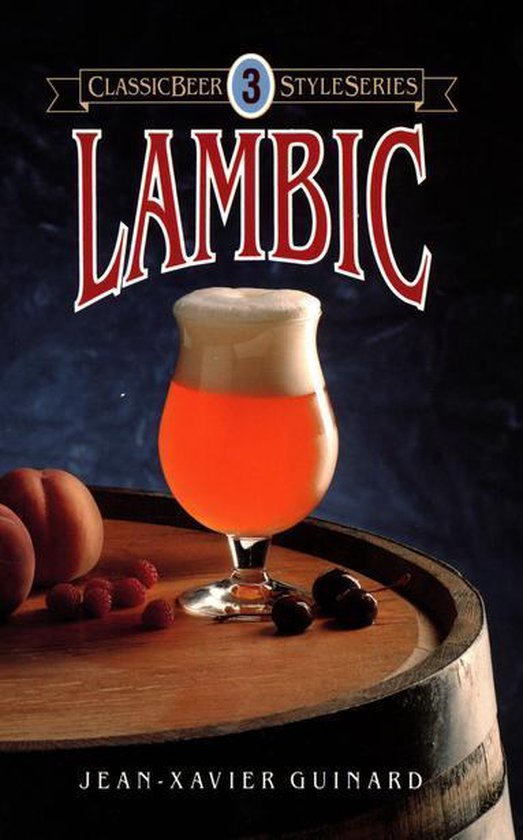 Classic Beer Style Series - Lambic