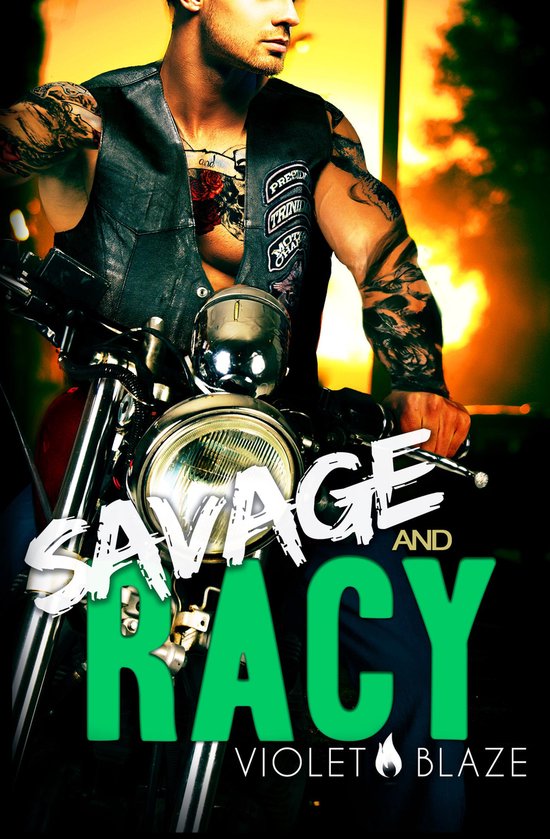 Bad Boys MC Trilogy 3 - Savage and Racy