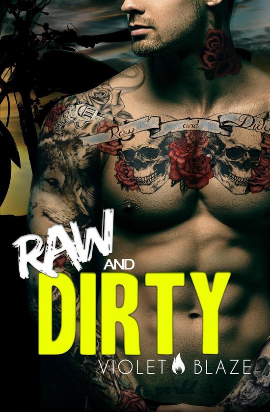 Bad Boys MC Trilogy 1 - Raw and Dirty