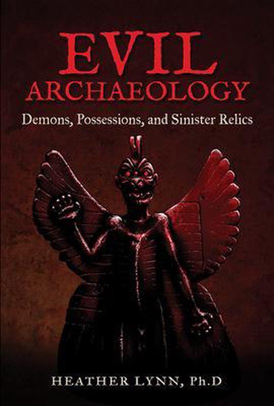 Evil Archaeology