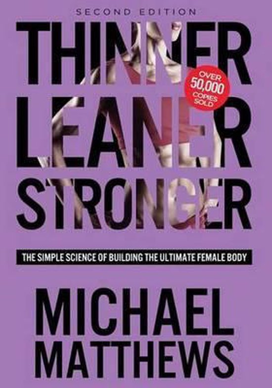 Thinner Leaner Stronger