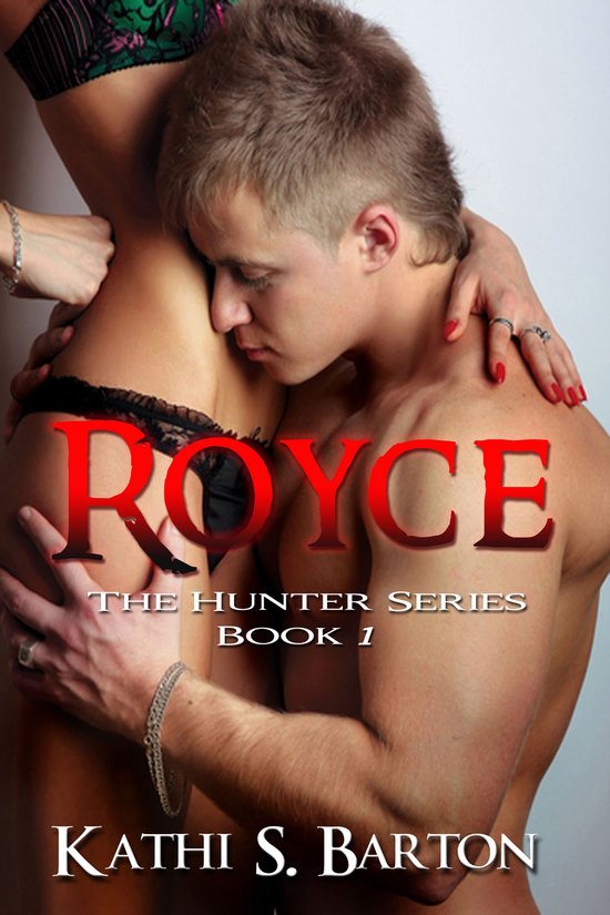 The Hunter Series 1 - Royce