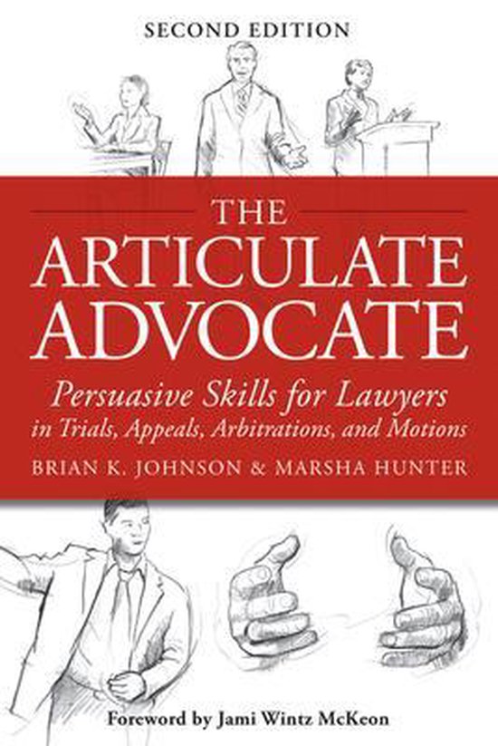 The Articulate Advocate